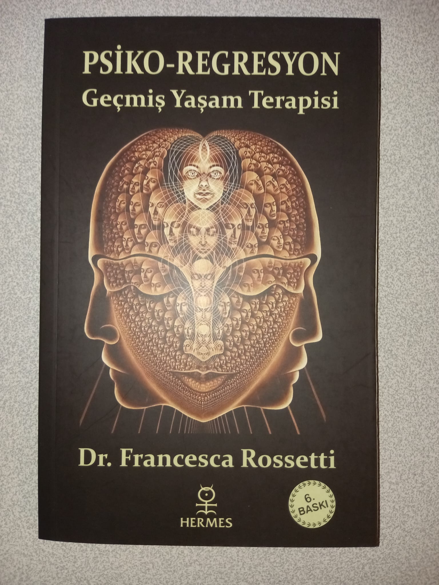 Hermes yayınları psiko-regresyon & geçmiş yaşam terapisi