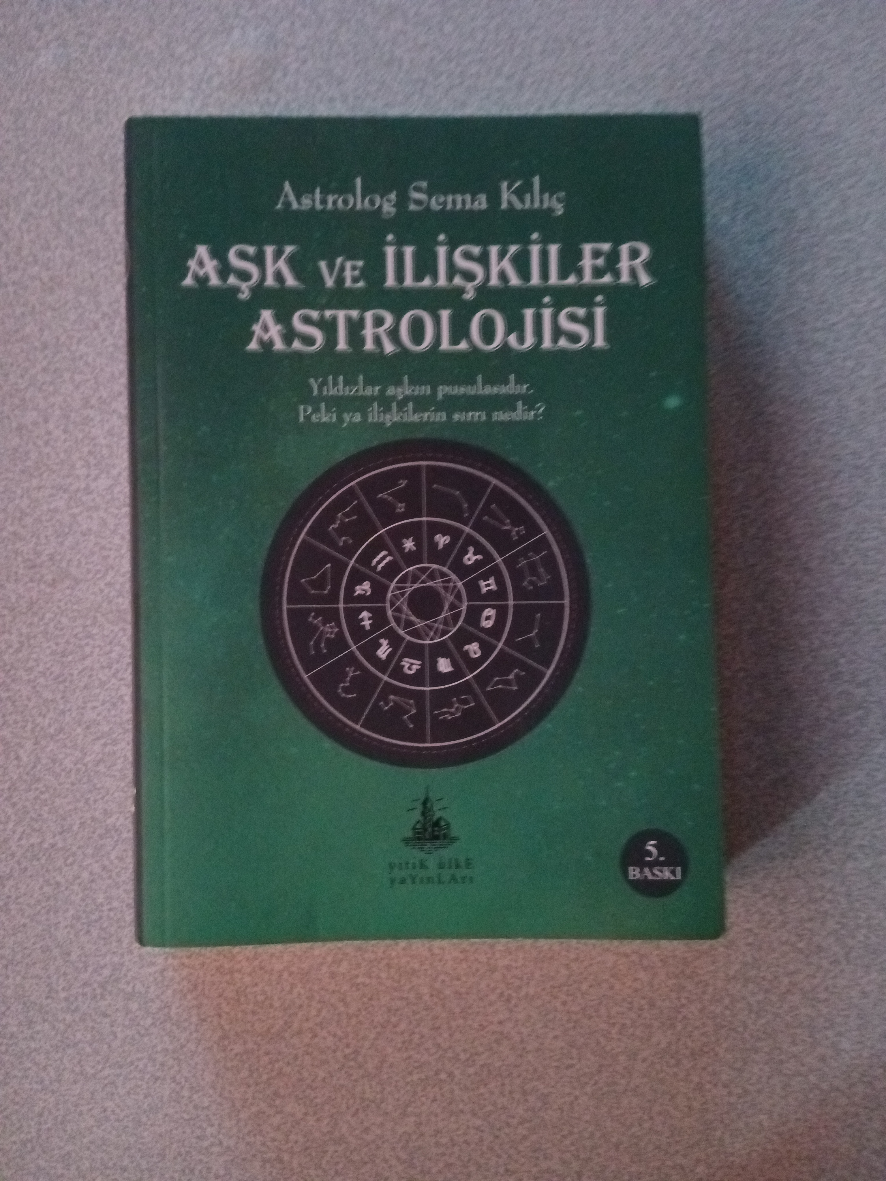 Yitik ülke yayınları aşk ve i̇lişkiler astrolojisi - sema kılıç