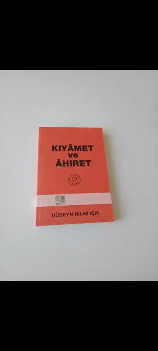 Kıyamet ve ahiret - hüseyin hilmi şık