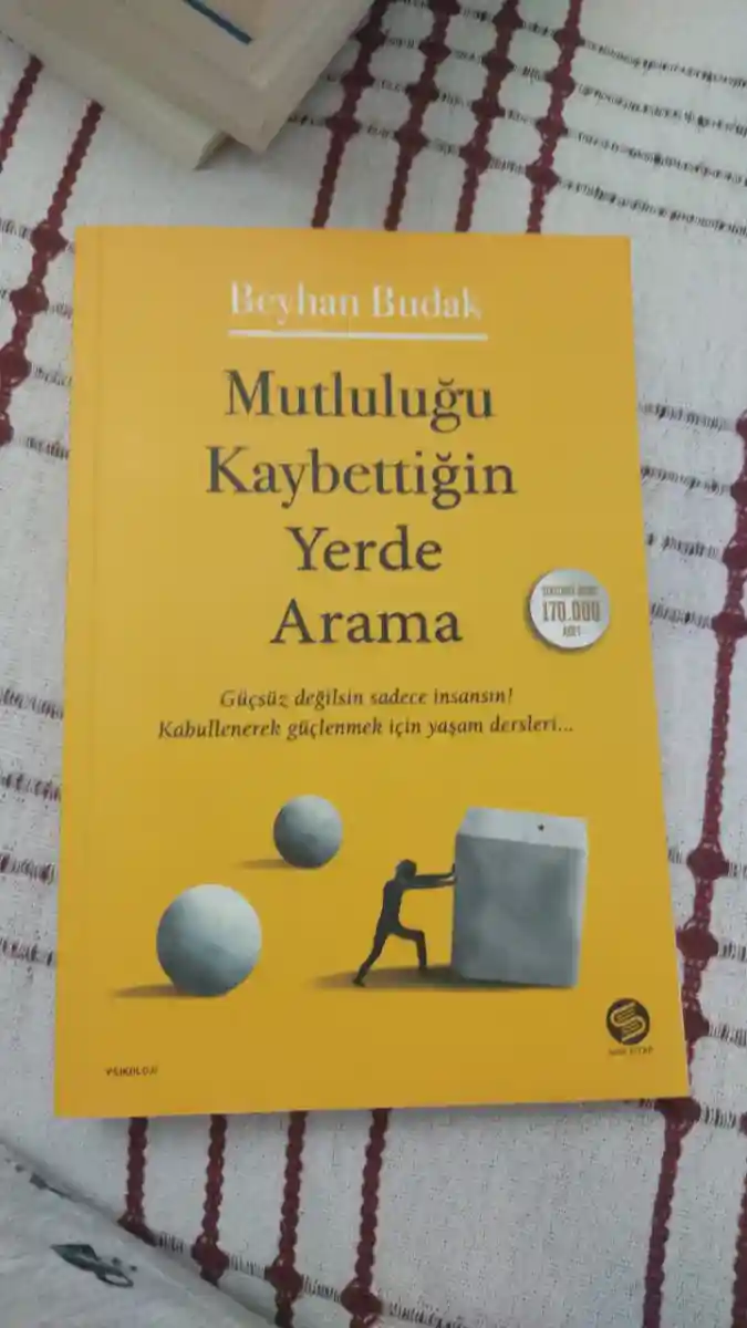 Mutluluğu kaybettiğin yerde arama