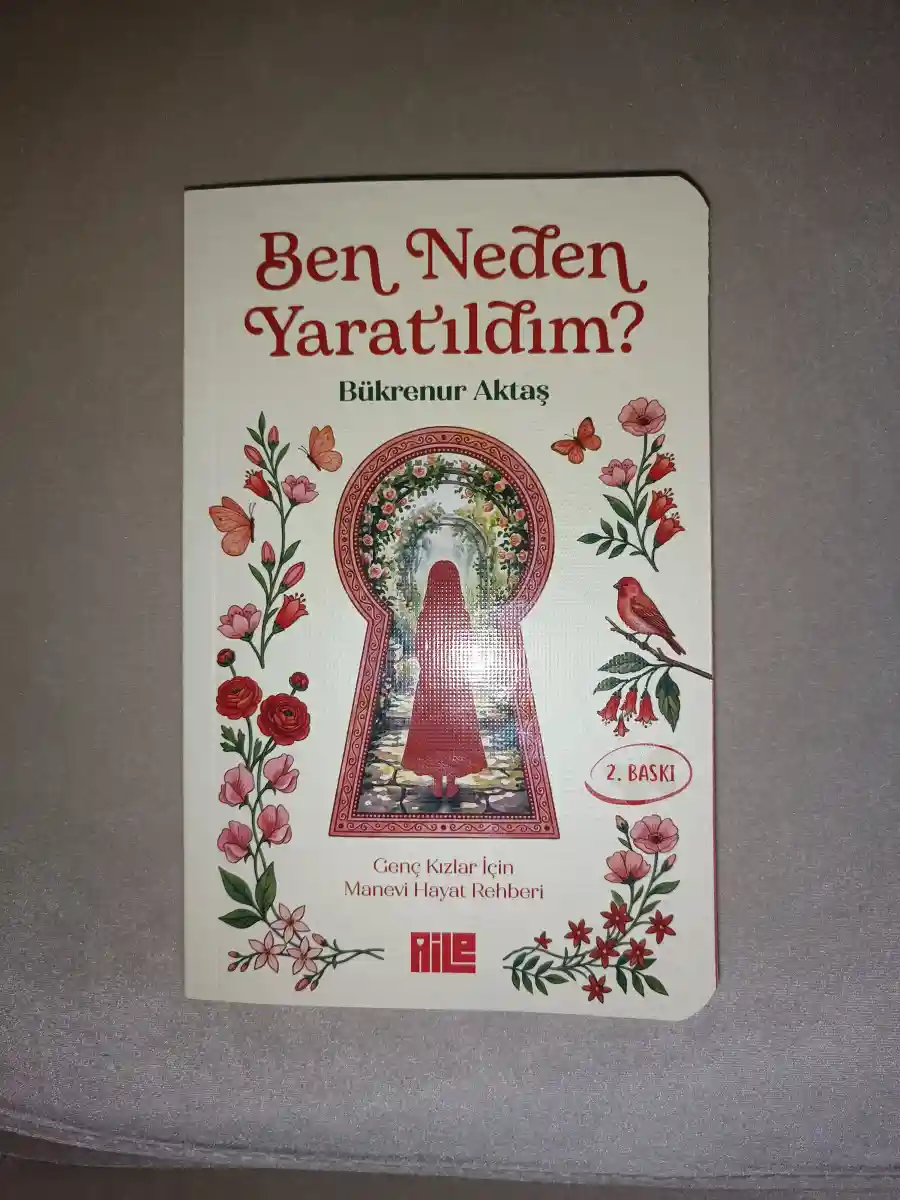 Ben neden yaratıldım? - bükre nur aktaş