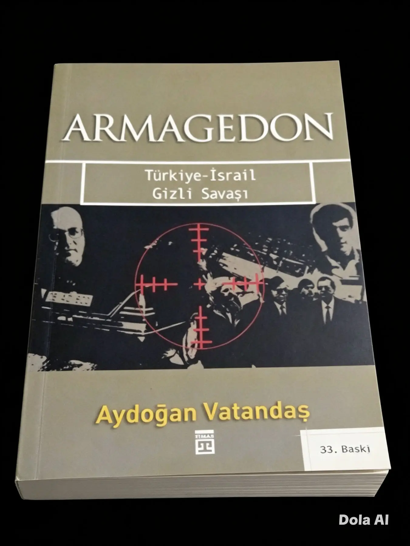 Armagedon: türkiye-i̇srail gizli savaşı