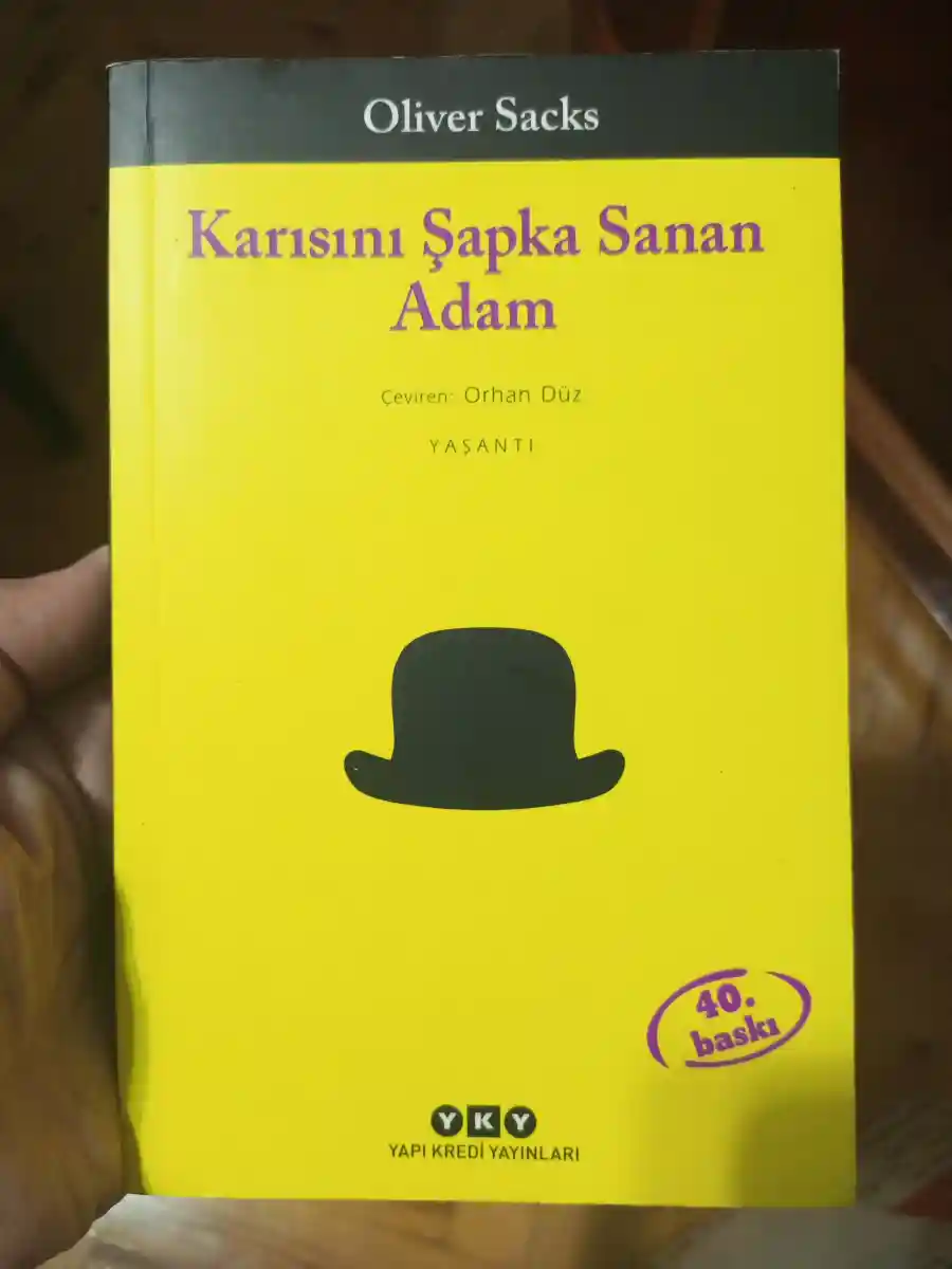 Karısını şapka sanan adam - oliver sacks