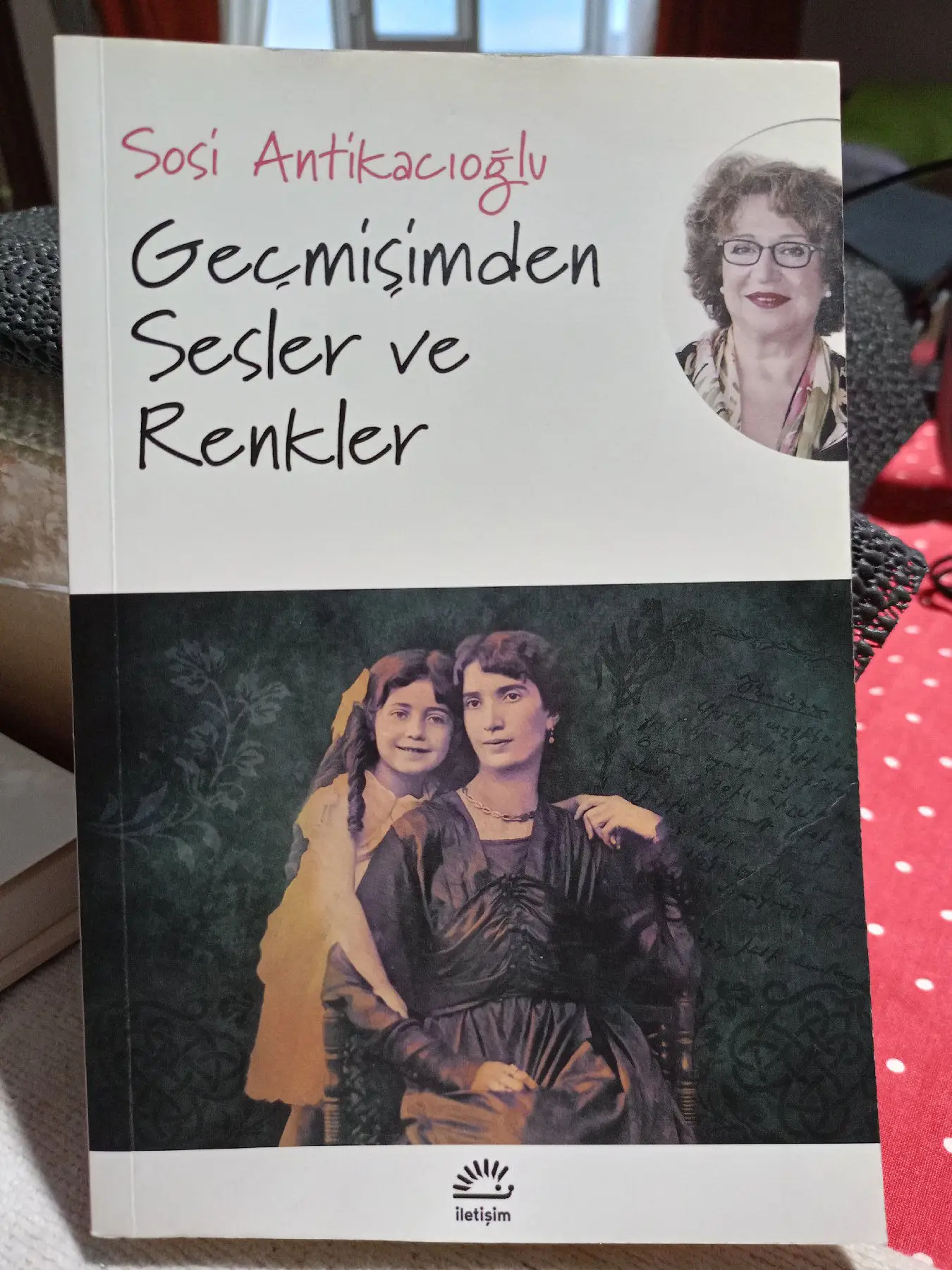 Geçmişimden sesler ve renkler i̇mzalı