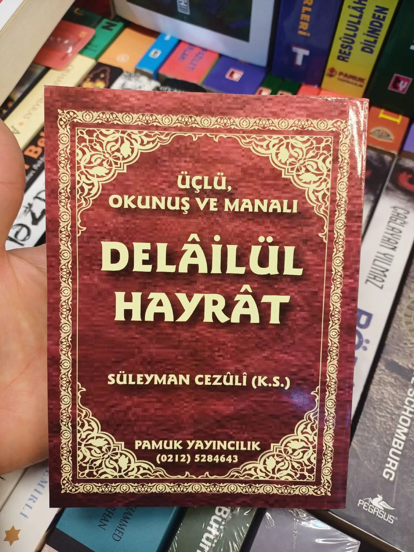 Delailü'l hayrat - dua kitabı