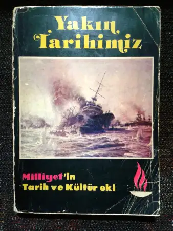 Yakin tari̇hi̇mi̇z mi̇lli̇yet'i̇n tari̇h ve kültür eki̇.